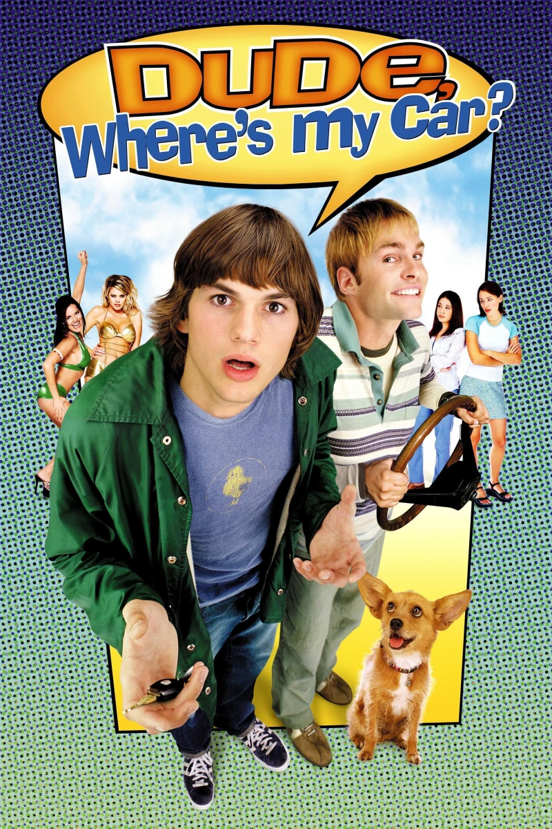 Anh Bạn, Xe Tôi Đâu? - Dude, Where's My Car? (2000) Anh Bạn, Xe Tôi Đâu? - Dude, Where's My Car? (2000)