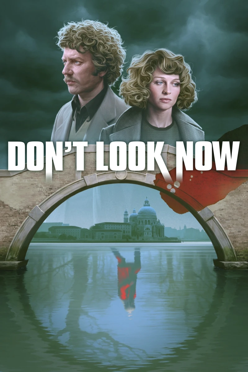 Đừng Nhìn Bây Giờ - Don't Look Now