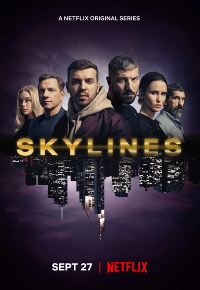 Đường Chân Trời - Skylines (2019) Đường Chân Trời - Skylines (2019)