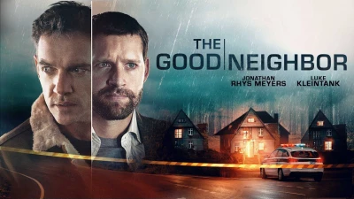 Hàng Xóm Tốt - The Good Neighbor