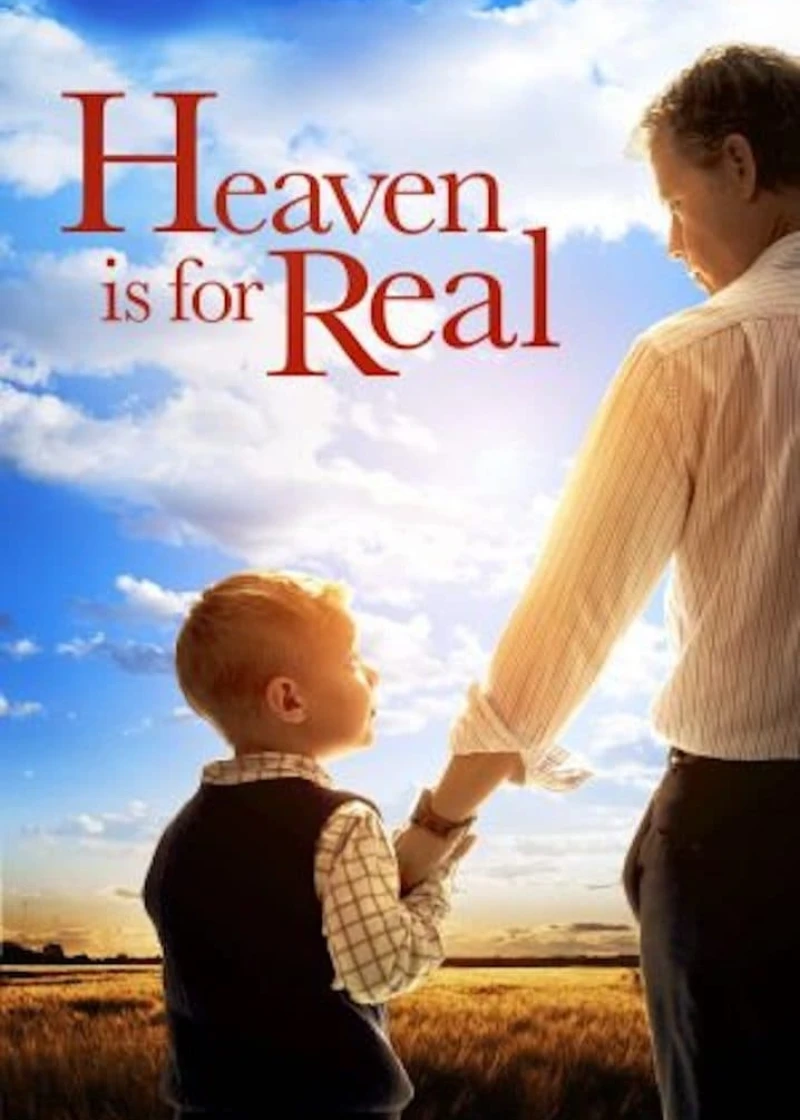 Heaven is for Real - Heaven is for Real (2014) Heaven is for Real - Heaven is for Real (2014)