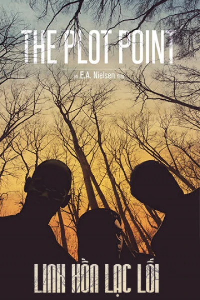 Linh Hồn Lạc Lối - Plot Point (2017) Linh Hồn Lạc Lối - Plot Point (2017)
