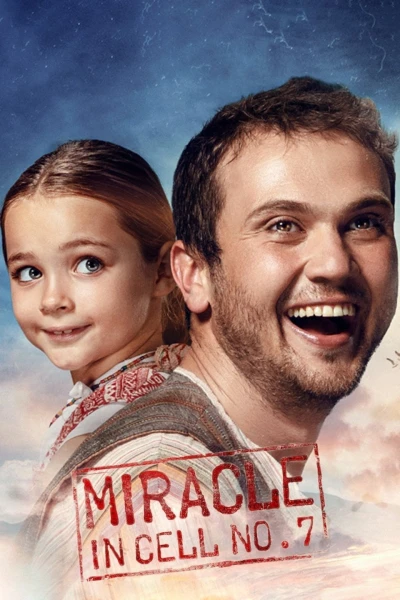 Miracle in Cell No. 7 - Miracle in Cell No. 7 (2019) Miracle in Cell No. 7 - Miracle in Cell No. 7 (2019)