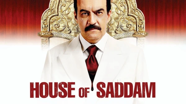 Ngôi Nhà Của Saddam - House of Saddam