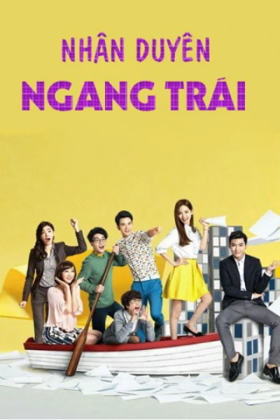 Nhân Duyên Ngang Trái - REFRESH MAN (2016) Nhân Duyên Ngang Trái - REFRESH MAN (2016)