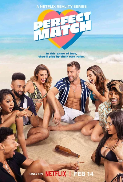 Nửa kia hoàn hảo - Perfect Match (2023) Nửa kia hoàn hảo - Perfect Match (2023)