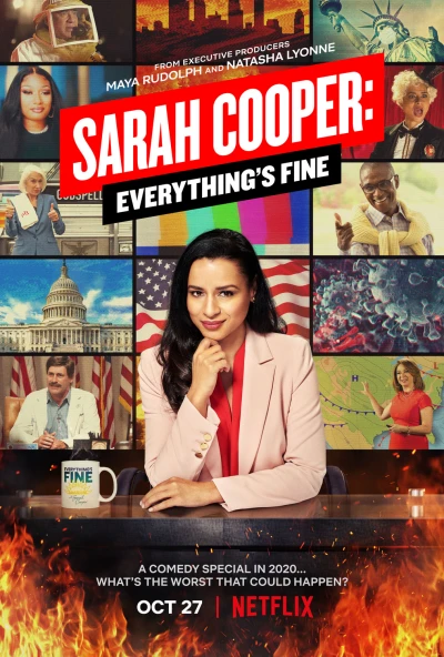 Sarah Cooper: Mọi thứ đều ổn - Sarah Cooper: Everything's Fine (2020) Sarah Cooper: Mọi thứ đều ổn - Sarah Cooper: Everything's Fine (2020)