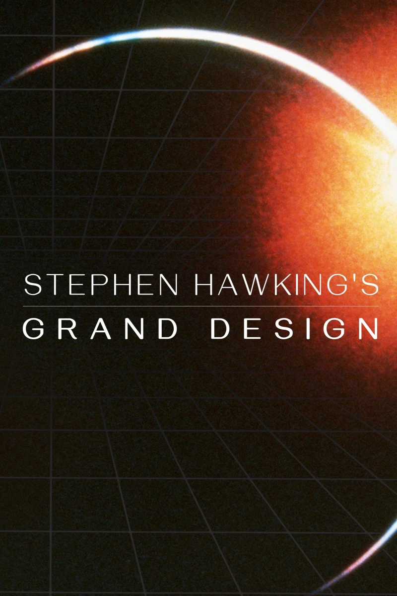 Stephen Hawking's Grand Design - Stephen Hawking's Grand Design (2012) Stephen Hawking's Grand Design - Stephen Hawking's Grand Design (2012)