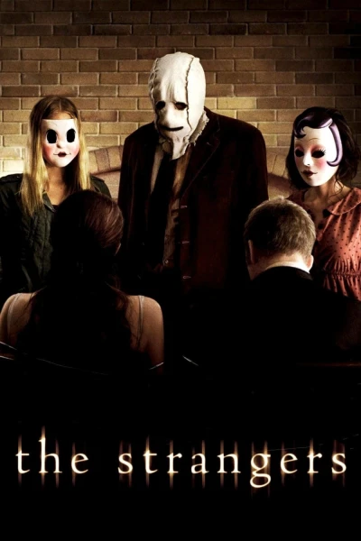 The Strangers - The Strangers (2008) The Strangers - The Strangers (2008)