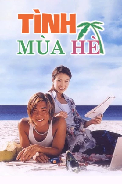 Tình Mùa Hè - Summer Holiday (2000) Tình Mùa Hè - Summer Holiday (2000)