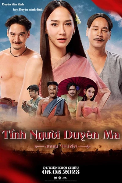Tình Người Duyên Ma: Ngoại Truyện - Tid Noi: More Than True Love (2023) Tình Người Duyên Ma: Ngoại Truyện - Tid Noi: More Than True Love (2023)