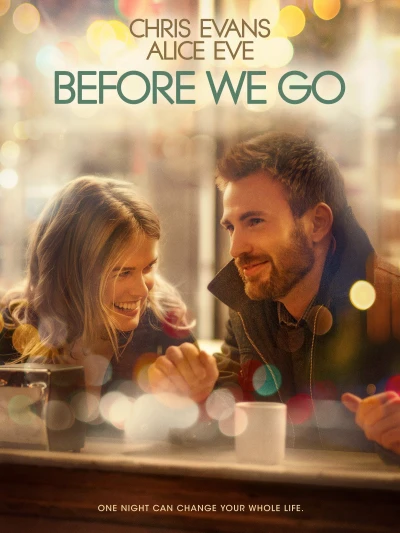 Trước khi ta đi - Before We Go (2014) Trước khi ta đi - Before We Go (2014)