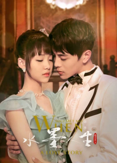 When Shui Met Mo: A Love Story (Season 2) - When Shui Met Mo: A Love Story (Season 2) (2019) When Shui Met Mo: A Love Story (Season 2) - When Shui Met Mo: A Love Story (Season 2) (2019)